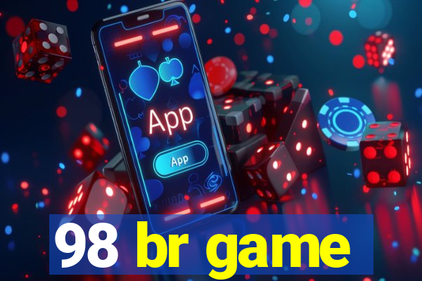 98 br game